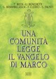 UNA COMUNITA' LEGGE IL VANGELO DI