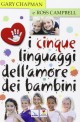 I CINQUE LINGUAGGI DELL'AMORE DEI